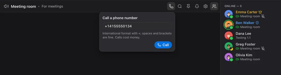 A voice room with the “Call a number” popover: a number typed in and the Call button